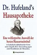 E-Book (epub) Dr. Hufeland's Hausapotheke von Christoph Wilhelm Hufeland