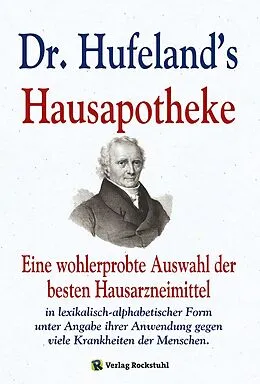 E-Book (epub) Dr. Hufeland's Hausapotheke von Christoph Wilhelm Hufeland