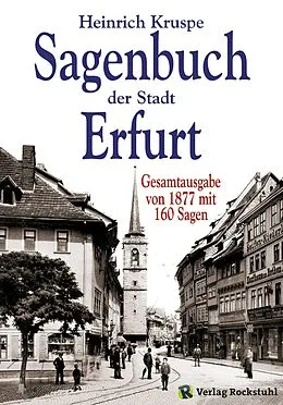 E-Book (epub) Sagenbuch der Stadt Erfurt von Heinrich Kruspe