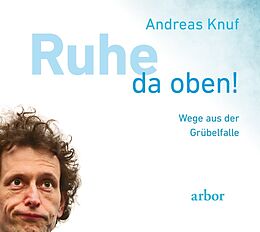Audio CD (CD/SACD) Ruhe da oben! von Andreas Knuf