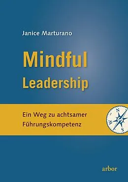 E-Book (epub) Mindful Leadership von Janice Marturano