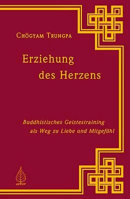 E-Book (epub) Erziehung des Herzens von Chögyam Trungpa