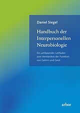 E-Book (epub) Handbuch der Interpersonellen Neurobiologie von Daniel Siegel