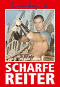 E-Book (epub) Loverboys 74: Scharfe Reiter von Tilman Janus