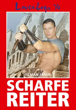 E-Book (epub) Loverboys 74: Scharfe Reiter von Tilman Janus