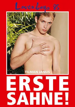 E-Book (epub) Loverboys 85: Erste Sahne! von Tilman Janus