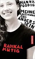 E-Book (epub) Radikal mutig von Hanna Poddig