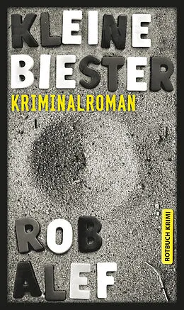 E-Book (epub) Kleine Biester von Rob Alef
