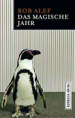 E-Book (epub) Das magische Jahr von Rob Alef