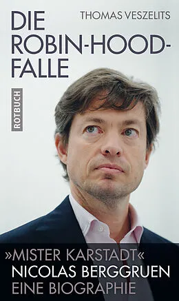 E-Book (epub) Die Robin-Hood-Falle von Thomas Veszelits