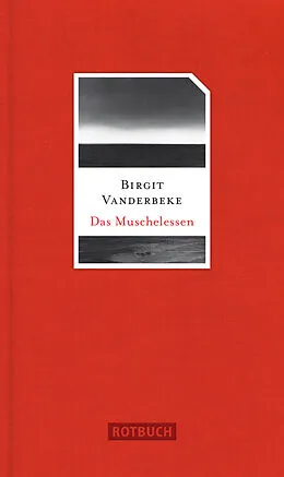 E-Book (epub) Das Muschelessen von Birgit Vanderbeke