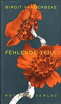 E-Book (epub) Fehlende Teile von Birgit Vanderbeke
