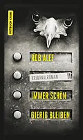 E-Book (epub) Immer schön gierig bleiben von Rob Alef