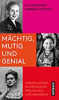 E-Book (epub) Mächtig, mutig und genial von Eva Karnofsky, Barbara Potthast