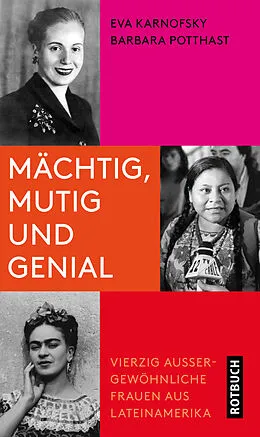 E-Book (epub) Mächtig, mutig und genial von Eva Karnofsky, Barbara Potthast
