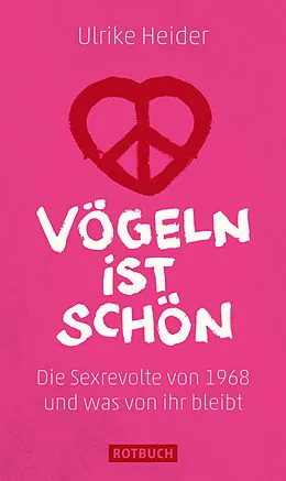 E-Book (epub) Vögeln ist schön von Ulrike Heider