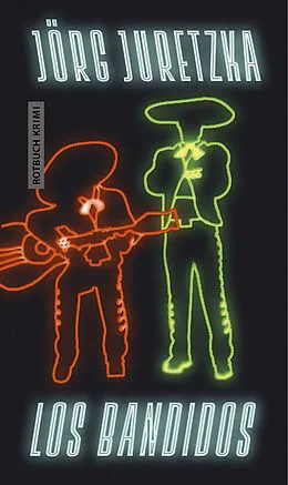 E-Book (epub) Los Bandidos von Jörg Juretzka