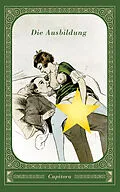 E-Book (epub) Die Ausbildung Kapitel 4 von Anonym