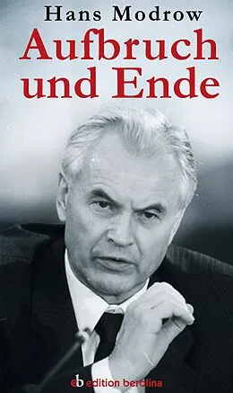 E-Book (epub) Aufbruch und Ende von Hans Modrow