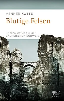 E-Book (epub) Blutige Felsen von Henner Kotte