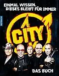E-Book (epub) »Einmal wissen, dieses bleibt für immer« CITY. Das Buch von Christian Hentschel