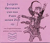 DVD-ROM Jacques Offenbach und das Paris seiner Zeit von Siegfried Kracauer