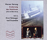 Audio CD (CD/SACD) Die Eroberung des Nutzlosen von Werner Herzog
