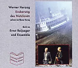 Audio CD (CD/SACD) Eroberung des Nutzlosen von Werner Herzog