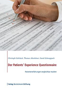 E-Book (pdf) Der Patients' Experience Questionnaire von Christoph Gehrlach, Thomas Altenhöner, David Schwappach