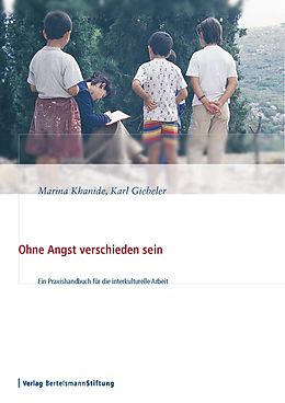 E-Book (pdf) Ohne Angst verschieden sein von Marina Khanide, Karl Giebeler