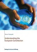 E-Book (pdf) Understanding the European Constitution von Werner Weidenfeld