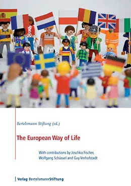 E-Book (pdf) The European Way of Life von Bertelsmann Stiftung