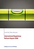 E-Book (pdf) International Regulatory Reform Report 2008 von Frank Frick