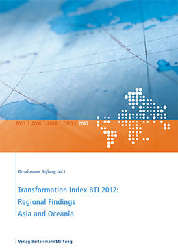 eBook (epub) Transformation Index BTI 2012: Regional Findings Asia and Oceania de 