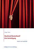 E-Book (epub) Musikland Deutschland? Eine Verteidigung von Holger Noltze