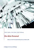E-Book (epub) Die Akte Personal von Martin Spilker, Heiko Roehl, Detlef Hollmann