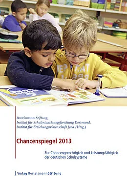 E-Book (epub) Chancenspiegel 2013 von Nils Berkemeyer, Wilfried Bos, Veronika Manitius