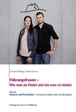 E-Book (pdf) Führungsfrauen - Wie man sie findet und wie man sie bindet von Cornelia Edding, Gisela Clausen