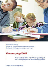 E-Book (pdf) Chancenspiegel 2014 von Nils Berkemeyer, Wilfried Bos, Veronika Manitius