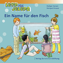 E-Book (pdf) Leon und Jelena - Ein Name für den Fisch von Rüdiger Hansen, Raingard Knauer