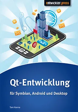 E-Book (pdf) Qt-Entwicklung für Symbian, Android und Desktop von Tam Hanna
