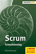 E-Book (pdf) Scrum. Schnelleinstieg (3. Aufl.) von Dr. Andreas Wintersteiger