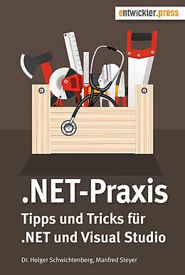 E-Book (pdf) .NET-Praxis von Dr. Holger Schwichtenberg, Manfred Steyer
