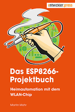 E-Book (pdf) Das ESP8266-Projektbuch von Martin Mohr