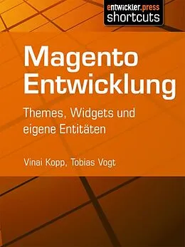 E-Book (epub) Magento Entwicklung von Vinai Kopp, Tobias Vogt