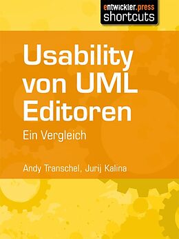 E-Book (epub) Usability von UML Editoren von Andy Transchel, Jurij Kalina