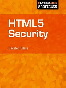 E-Book (epub) HTML5 Security von Carsten Eilers