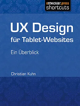 E-Book (epub) UX Design für Tablet-Websites von Christian Kuhn