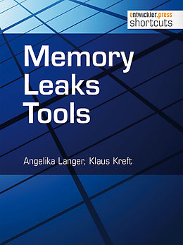 E-Book (epub) Memory Leaks Tools von Angelika Langer, Klaus Kreft