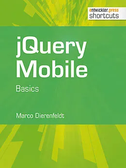 E-Book (epub) jQuery Mobile - Basics von Marco Dierenfeldt